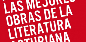 Encuesta: Las mejores obras de la literatura asturiana