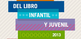 Feria del libro infantil y juvenil 2013 (Programa. CMI Pumarín Gijón-Sur, del 6 al 13 de diciembre)