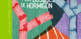 Catalina y los bosques de hormigón