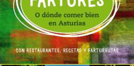 Les fartures o dónde comer bien en Asturias