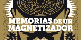 Presentación de ‘Memorias de un magnetizador’ de Jorge Ordaz