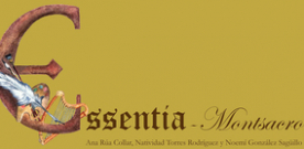 Presentación de ‘Essentia – Montsacro’ de Ana Rúa, Natividad Torres y Noemí González