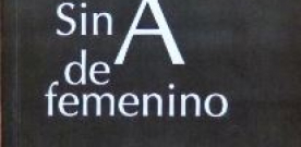 Mercedes de Soignie presenta ‘Sin A de femenino’