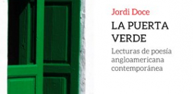 La puerta verde (lecturas de poesía angloamericana contemporánea)