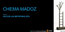 Chema Madoz, Premio Aula de las Metáforas 2019