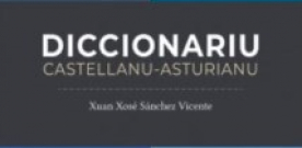 Diccionario castellanu-asturianu