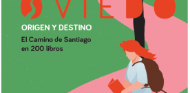 Exposición “Oviedo, origen y destino: El Camino de Santiago en 200 libros” en la Biblioteca de Asturias