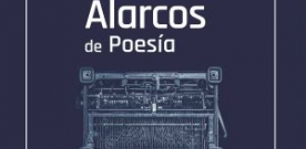 Recital poético con motivo del fallo del Premio Emilio Alarcos de Poesía