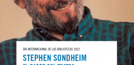 Exposición “Stephen Sondheim, el padre del teatro musical moderno:  legado Íñigo Santamaría” en la Biblioteca de Asturias
