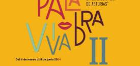 Palabra Viva II. Encuentros en la Biblioteca de Asturias