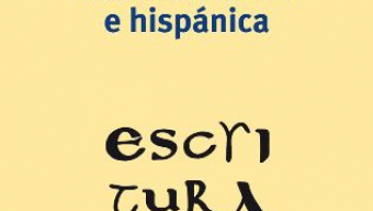 Historia de la escritura latina e hispánica