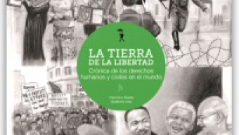 Ediciones Seronda presenta ‘La tierra de la libertad’, de Francisco Álvarez, una crónica de los derechos civiles y sociales en el mundo