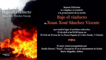 Presentación en Oviedo de la novela de Xuan Xosé Sánchez Vicente ‘Bajo el viaducto’