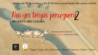 Presentación del cuentu infantil ‘Nun-yos tengas perdiguera 2′, de Sidoro Villa Costales