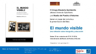 Presentación de ‘El mundo visible’ en el Muséu del Pueblu d’Asturies