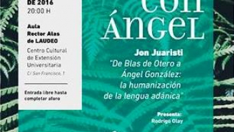 Jon Juaristi en el ciclo ‘Poetas con Ángel’ de la Cátedra Ángel González