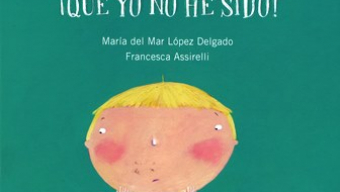 ¡Pío! ¡Pío! ¡Que yo no he sido!