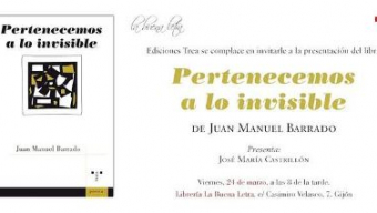 Presentación de ‘Pertenecemos a lo invisible’ de Juan Manuel Barrado