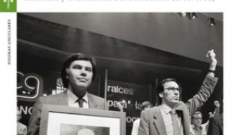 Presentación de ‘La  “invención” del socialismo. Radicalismo y renovación en el PSOE durante la dictadura y la transición a la democracia (1953-1982)” de Juan José de la Fuente Ruiz