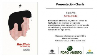 Presentación de ‘Río Elvis’ de Adrián Esbilla