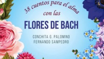 Presentación de ’38 cuentos para el alma con las Flores de Bach’ de Conchita G. Palomino y Fernando Sampedro