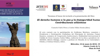 Presentación de ‘El derecho humano a la paz y la (in)seguridad humana. Contribuciones atlánticas’