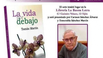 Presentación de ‘La vida por debajo’ de Tomás Martín