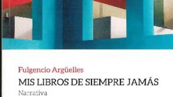 Fulgencio Argüelles presenta ‘Mis libros de siempre jamás’