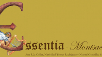 Presentación de ‘Essentia – Montsacro’ de Ana Rúa, Natividad Torres y Noemí González
