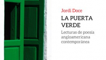 La puerta verde (lecturas de poesía angloamericana contemporánea)