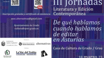 III Jornadas “Literatura y edición contemporánea. De qué hablamos cuando hablamos de editar en Asturias”