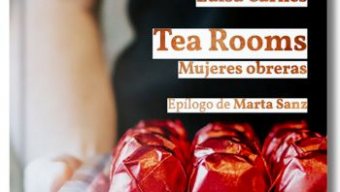 La editorial asturiana Hoja de Lata cumple 10 años y publica una edición conmemorativa de ‘Tea Rooms’, la gran novela de Luisa Carnés