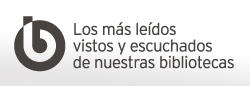 Muestra los listados con los más leídos, vistos y escuchados en las bibliotecas de la Red de Bibliotecas del Pdo. de Asturias