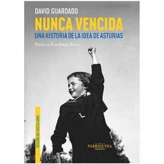 La Tertulia Malory escoge ‘Nunca vencida’, de David Guardado, como mejor libro en asturiano del año 2023